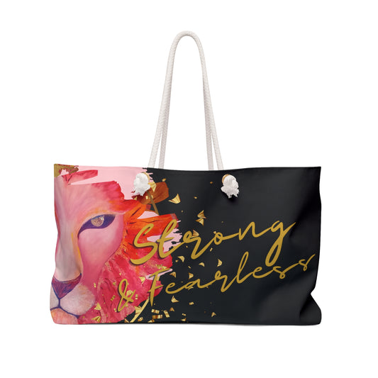 Strong & Fearless Weekender Bag