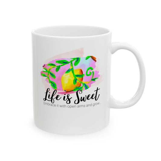 Life is Sweet Mug 11oz