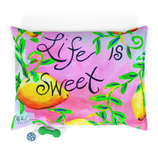 Life is Sweet Pet Bed