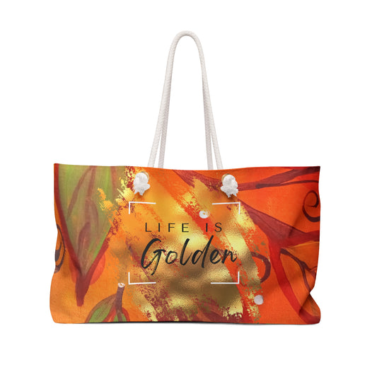 Life is Golden Weekender Bag