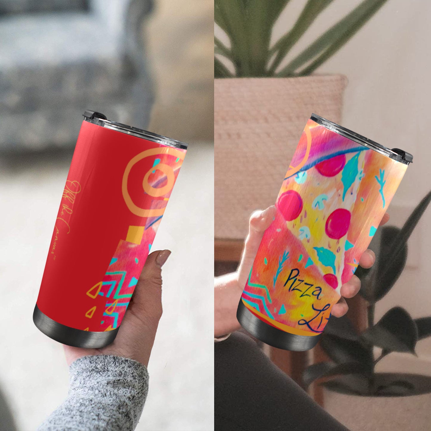 Pizza Pizza Tumbler